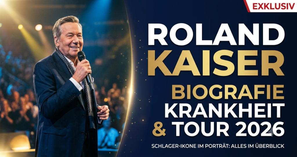 Roland Kaiser: Biografie, Krankheit & Tour 2026 roland kaiser